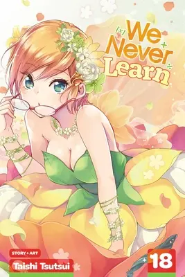 Wir lernen nie, Bd. 18, 18 - We Never Learn, Vol. 18, 18