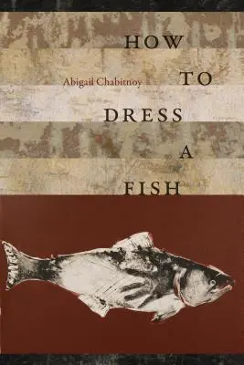 Wie man einen Fisch anzieht - How to Dress a Fish