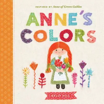 Annes Farben: Inspiriert von Anne von Green Gables - Anne's Colors: Inspired by Anne of Green Gables