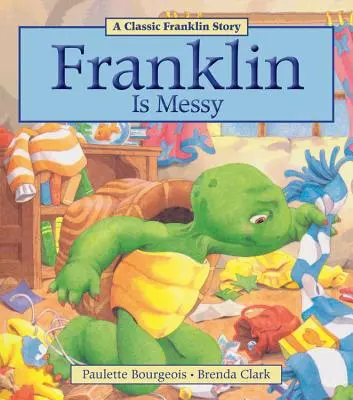 Franklin ist unordentlich - Franklin Is Messy