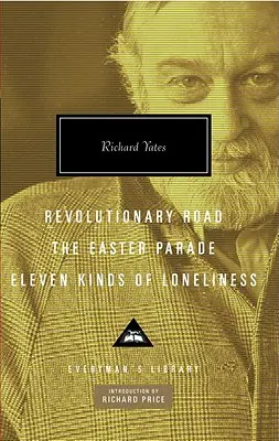 Revolutionary Road, die Osterparade, Elf Arten von Einsamkeit - Revolutionary Road, the Easter Parade, Eleven Kinds of Loneliness