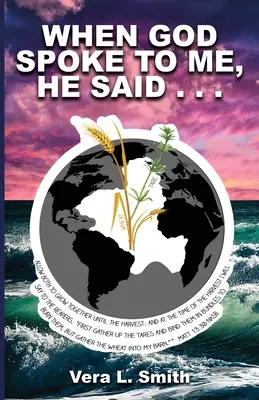 Als Gott zu mir sprach, sagte er... - When God Spoke to Me, He Said...