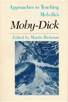 Ansätze für den Unterricht von Melvilles Moby-Dick - Approaches to Teaching Melville's Moby-Dick