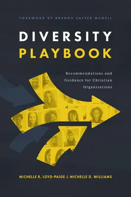 Diversity Playbook: Empfehlungen und Anleitungen für christliche Organisationen - Diversity Playbook: Recommendations and Guidance for Christian Organizations