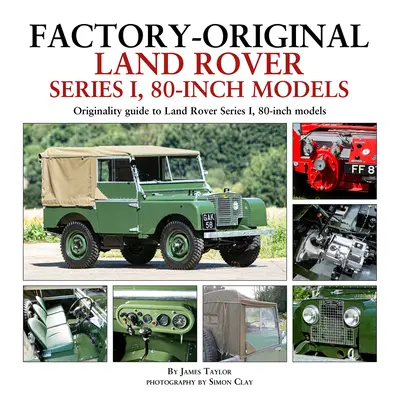 Werksoriginale Land Rover Serie 1, 80-Zoll-Modelle - Factory-Original Land Rover Series 1, 80-Inch Models