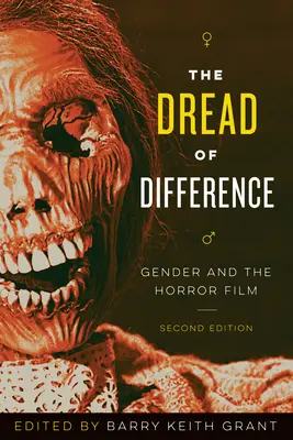Das Grauen der Differenz: Geschlecht und der Horrorfilm - The Dread of Difference: Gender and the Horror Film