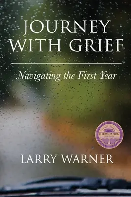 Die Reise mit der Trauer: Durch das erste Jahr navigieren - Journey with Grief: Navigating the First Year