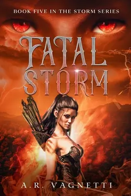 Tödlicher Sturm (Storm-Serie Buch 5): Ein dämonischer paranormaler Liebesroman - Fatal Storm (Storm Series Book 5): A Demon Paranormal Romance