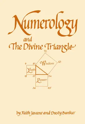 Numerologie und das göttliche Dreieck - Numerology and the Divine Triangle