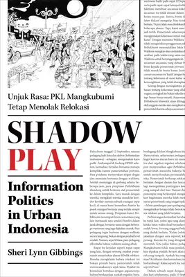 Schattenspiel: Informationspolitik im städtischen Indonesien - Shadow Play: Information Politics in Urban Indonesia