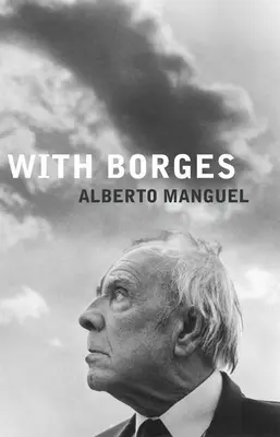 Mit Borges - With Borges