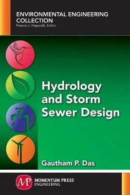 Hydrologie und Regenwasserkanalisation - Hydrology and Storm Sewer Design