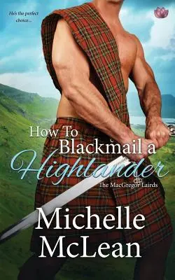 Wie man einen Highlander erpresst - How to Blackmail a Highlander