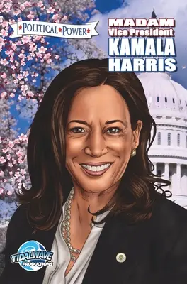 Politische Macht: Frau Vizepräsidentin Kamala Harris - Political Power: Madam Vice President Kamala Harris