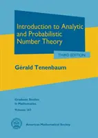 Einführung in die analytische und probabilistische Zahlentheorie - Introduction to Analytic and Probabilistic Number Theory