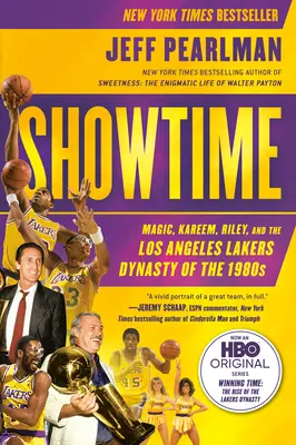 Showtime: Magic, Kareem, Riley und die Los Angeles Lakers-Dynastie in den 1980er Jahren - Showtime: Magic, Kareem, Riley, and the Los Angeles Lakers Dynasty of the 1980s