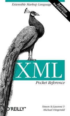 XML-Taschenreferenz: Extensible Markup Language - XML Pocket Reference: Extensible Markup Language