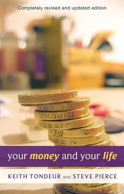 Dein Geld und dein Leben: Lernen, wie man auf Gottes Weise mit Geld umgeht - Your Money and Your Life: Learning How To Handle Money God'S Way