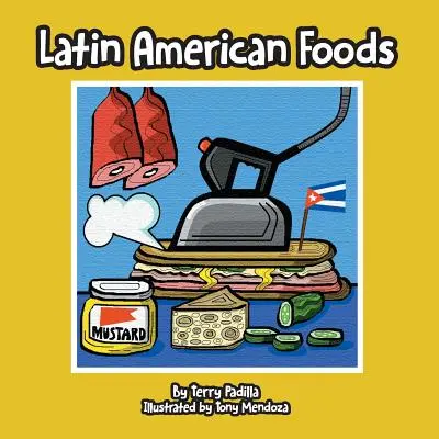 Lateinamerikanische Lebensmittel - Latin American Foods