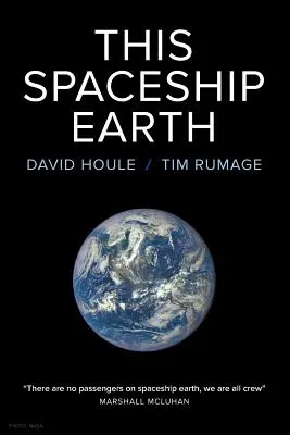 Das Raumschiff Erde - This Spaceship Earth