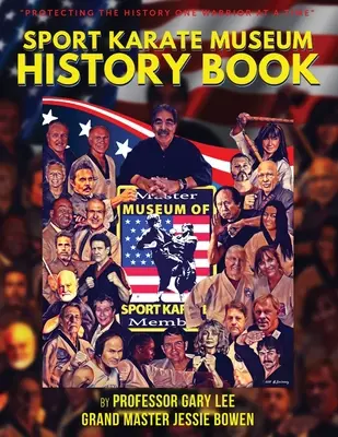 Sport Karate Museum Geschichtsbuch - Sport Karate Museum History Book