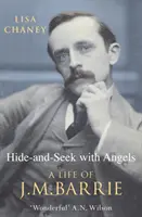 Versteckspiel mit Engeln - Das Leben von J.M. Barrie - Hide-And-Seek With Angels - The Life of J.M. Barrie