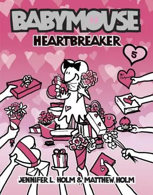 Babymouse #5: Herzensbrecher - Babymouse #5: Heartbreaker