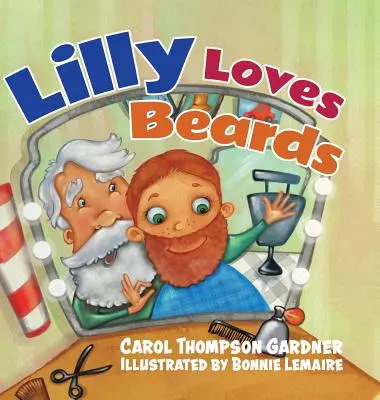 Lilly liebt Bärte - Lilly Loves Beards