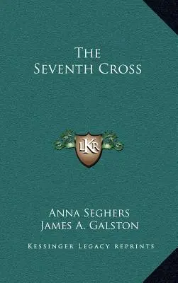 Das siebte Kreuz - The Seventh Cross