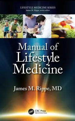 Handbuch der Lebensstilmedizin - Manual of Lifestyle Medicine