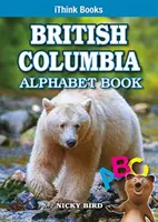 Britisch-Kolumbien-Alphabetbuch - British Columbia Alphabet Book