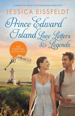 Prince Edward Island Liebesbriefe und Legenden: The Complete Collection: eine Reihe von süßen zeitgenössischen Liebesromanen - Prince Edward Island Love Letters & Legends: The Complete Collection: a series of sweet contemporary romance
