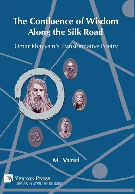 Das Zusammentreffen von Weisheit entlang der Seidenstraße: Omar Khayyams transformative Poesie - The Confluence of Wisdom Along the Silk Road: Omar Khayyam's Transformative Poetry