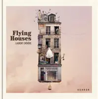 Fliegende Häuser - Flying Houses