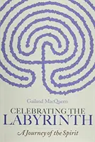 Die Feier des Labyrinths - Celebrating the Labyrinth