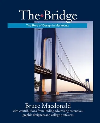 Die Brücke: Die Rolle des Designs im Marketing - The Bridge: The Role of Design in Marketing