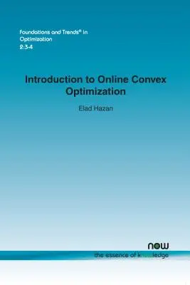 Einführung in die konvexe Online-Optimierung - Introduction to Online Convex Optimization