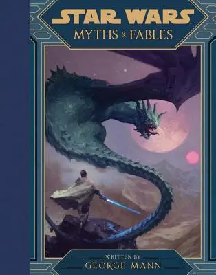 Star Wars Mythen und Fabeln - Star Wars Myths & Fables