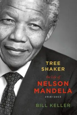 Baumschüttler: Das Leben von Nelson Mandela - Tree Shaker: The Life of Nelson Mandela