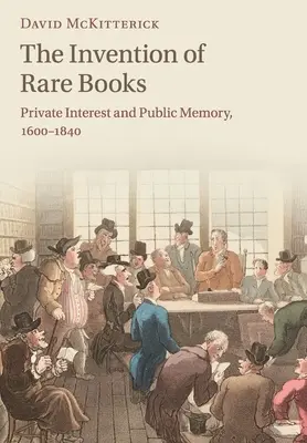 Die Erfindung des seltenen Buches - The Invention of Rare Books