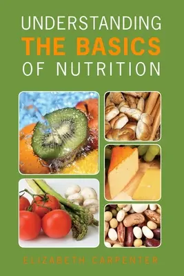 Die Grundlagen der Ernährung verstehen - Understanding the Basics of Nutrition