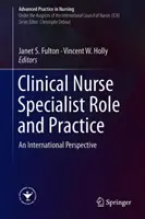 Rolle und Praxis der klinischen Pflegefachkraft: Eine internationale Perspektive - Clinical Nurse Specialist Role and Practice: An International Perspective