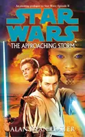 Star Wars: Der herannahende Sturm - Star Wars: The Approaching Storm