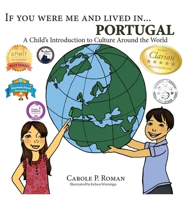 Wenn du ich wärst und leben würdest in... Portugal: Eine Einführung in die Kulturen der Welt für Kinder - If You Were Me and Lived in... Portugal: A Child's Introduction to Culture Around the World
