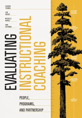 Evaluierung von Lehrcoaching: Menschen, Programme und Partnerschaften - Evaluating Instructional Coaching: People, Programs, and Partnership