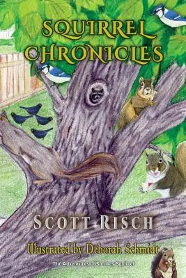 Eichhörnchen-Chroniken - Squirrel Chronicles