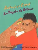 Antonios Karte / La Tarjeta de Antonio - Antonio's Card / La Tarjeta de Antonio