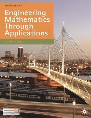 Ingenieurmathematik durch Anwendungen - Engineering Mathematics Through Applications