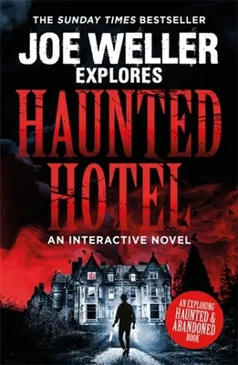 Joe Weller erforscht: Haunted Hotel - Joe Weller Explores: Haunted Hotel