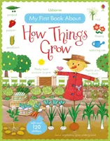 Mein erstes Buch darüber, wie Dinge wachsen - My First Book About How Things Grow